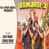 About RamJhol 2 Song